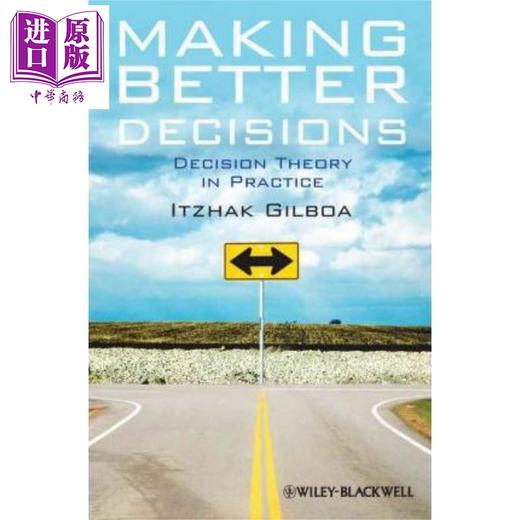 更佳决策 决策理论实务 Making Better Decisions - Decision Theory In Practice 英文原版  Wiley 商品图0