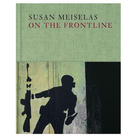 马格南摄影师Susan Meiselas: On the Frontline，前线