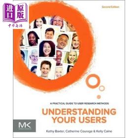 【中商原版】Understanding Your Users 英文原版 了解你的用户 第2版 Kathy Baxter