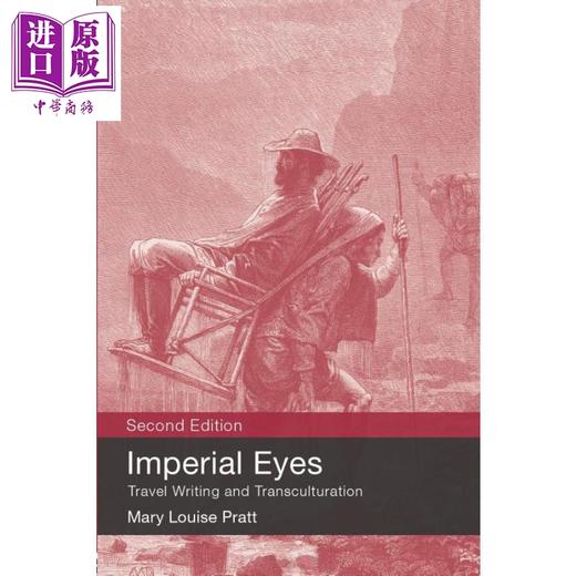 【中商原版】帝国之眼 旅行书写与文化互化 第二版 豆瓣高分 英文原版 Imperial Eyes Travel Writing ...