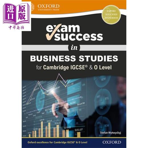 【中商原版】Exam Success in Business Studies for Cambridge IGCSE & O Level 英文原版 剑桥IGCSE&O水平商业研究考试成功 Stefan 商品图0