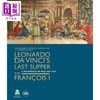 【中商原版】leonardo da vinci's last supper for françois 英文原版 达芬奇为弗朗索瓦一世创作的《最后的晚餐》 商品缩略图0