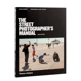 【现货】The Street Photographer’s Manual ，街头摄影师手册