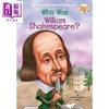 预售 【中商原版】谁是威廉·莎士比亚 Who Was William Shakespeare 儿童科普文学人物传记 中小学生阅读 英文原版 7-12岁 Who was系列 商品缩略图0