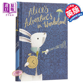 预售 【中商原版】V&A收藏系列 爱丽丝梦游仙境 英文原版 Alices Adventures in Wonderland 路易斯 Lewis Carroll 童话故事