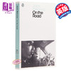 预售 【中商原版】在路上 英文原版 On the Road 英文原版小说 杰克凯鲁亚克 企鹅经典 企鹅出版 JACK KEROUAC 商品缩略图0
