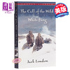 【中商原版】野性的呼唤英文原版小说 英文版 The Call of the Wild and White Fang 英文原版书 杰克伦敦 商品缩略图0