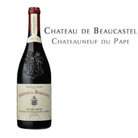 博卡斯特古堡, 法国 教皇新堡AOC Château de Beaucastel, France Châteauneuf du Pape AOC