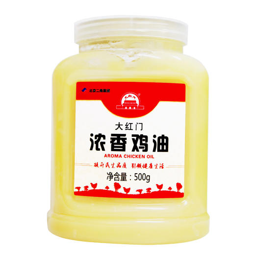 旗舰店  大红门  浓香鸡油500g/桶 商品图0