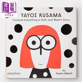 预售 【中商原版】Fausto Gilberti 草间弥生涂上的圆点 Yayoi Kusama Covered Everything in Dots 精品绘本 儿童绘本 英文原版 4-6岁