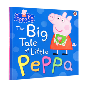 小猪佩奇 粉红猪小妹 英文原版绘本 Peppa Pig The Big Tale of Little Peppa 平装大开本 儿童英语启蒙图画故事书 英文版进口书籍