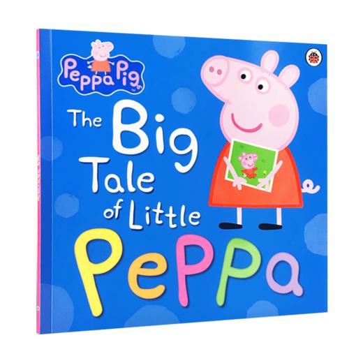 小猪佩奇 粉红猪小妹 英文原版绘本 Peppa Pig The Big Tale of Little Peppa 平装大开本 儿童英语启蒙图画故事书 英文版进口书籍 商品图0