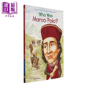 【中商原版】Who Was系列 Who Was Marco Polo 谁是马可波罗 儿童历史名人科普百科 平装 英文原版 7-12岁