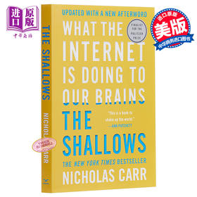 【中商原版】浅薄 互联网如何毒化了我们的大脑 英文原版 The Shallows What the Internet Is Doing to Our Brains Nicholas Carr