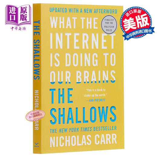 【中商原版】浅薄 互联网如何毒化了我们的大脑 英文原版 The Shallows What the Internet Is Doing to Our Brains Nicholas Carr 商品图0