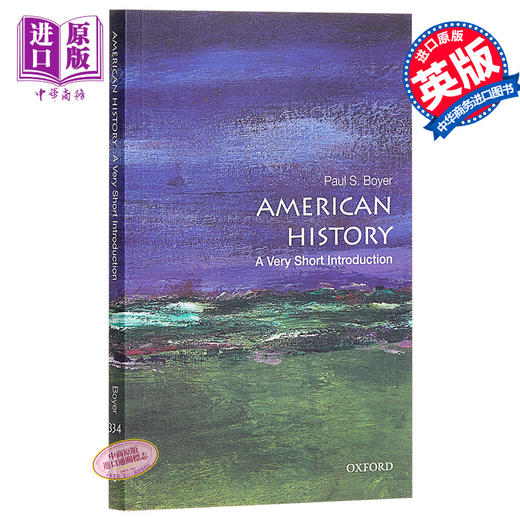 【中商原版】American History: A Very Short Introduction 英文原版 牛津通识系列：美国历史 Paul S. Boyer 商品图0
