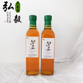 【弘毅六不用生态农场】六不用 大豆油 农场自产原料 1000毫升/份