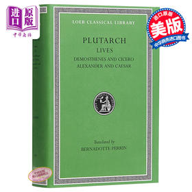 【中商原版】普鲁塔克 希腊罗马名人传 卷七 英文原版 Lives, Volume VII Plutarch 传记集