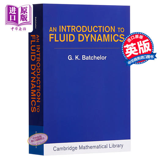 预售 【中商原版】流体动力学概论 英文原版 An Introduction to Fluid Dynamics G. K. Batchelor 商品图0