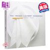 米其林三星主厨Thomas Keller The French Laundry烹饪书 第二版 英文原版 The French Laundry Cookbook Thomas Keller 商品缩略图0