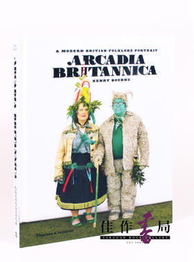 Arcadia Britannica: A Modern British Folklore Portrait