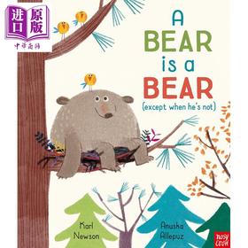 【中商原版】Anuska Allepuz：A Bear is a Bear	其实是只熊 附故事在线音频资源 低幼亲子故事绘本 平装 英文原版 3-6岁