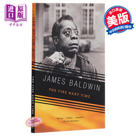 【中商原版】詹姆斯·鲍德温：下一次将是烈火 英文原版 The Fire Next Time 美国文学 James Baldwin