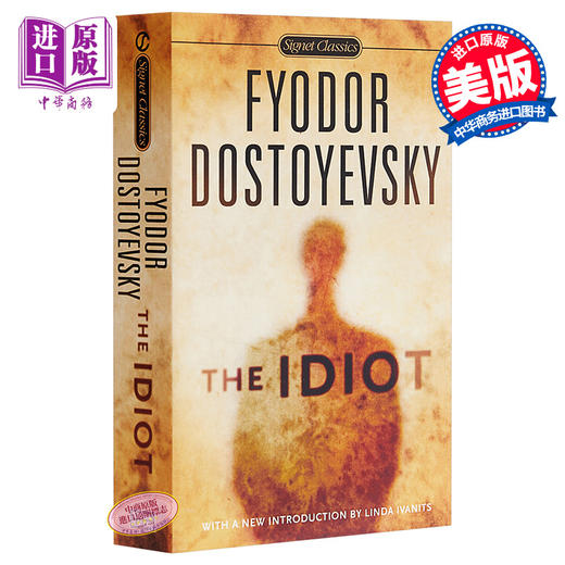 预售 【中商原版】陀思妥耶夫斯基： 英文原版 经典文学 The Idiot (Signet Classics) Rudyard Kipling  Fyodor Dostoyevsky 商品图0