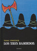 Los tres bandidos 商品缩略图0