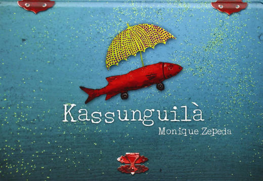 Kassunguilà, Monique Zepeda 商品图0