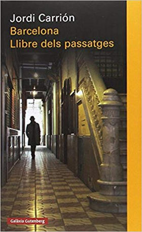 Barcelona. Llibre dels passatges