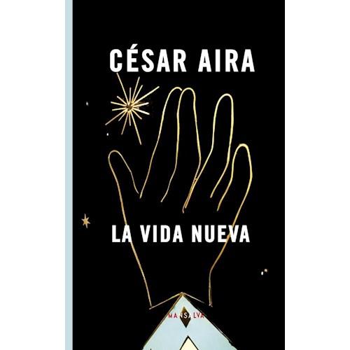 La vida nueva, César Aira 商品图0