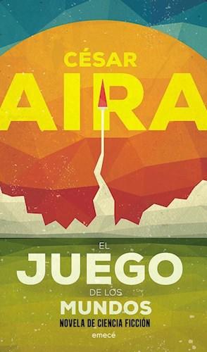 El juego de los mundos, César Aira 商品图0