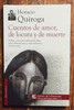 【现货】{西}Cuentos de amor, de locura y de muerte 商品缩略图0