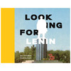 【现货】Looking for Lenin | 寻找列宁 摄影集 商品缩略图0