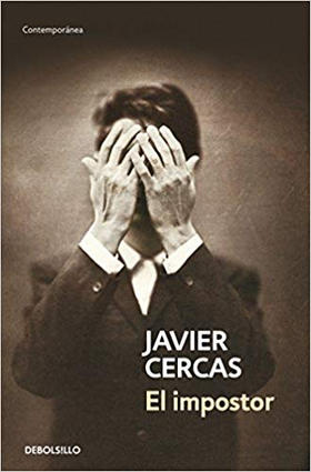 El impostor, Javier Cercas