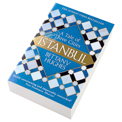 【中商原版】伊斯坦布尔：城市传记 英文原版 Istanbul: A Tale of Three Cities Bettany Hughes 商品图1