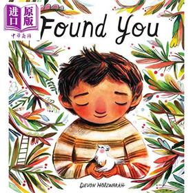 【中商原版】Devon Holzwarth：Found You 终于是你 精品绘本 低幼亲子故事绘本害羞与友谊 平装 英文原版 3-6岁
