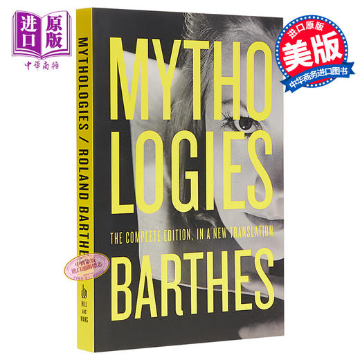 预售 【中商原版】罗兰·巴特：神话修辞术 英文原版 Mythologies: The Complete Edition, in a New Translation Roland Barthes 商品图0