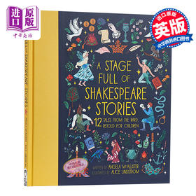 【中商原版】文学收集录 充满莎士比亚故事的舞台A Stage Full of Shakespeare Stories 经典儿童文学 7~9岁 英文原版小初文学