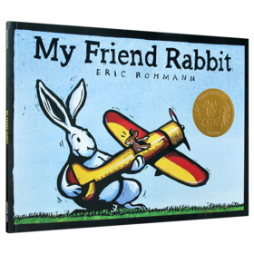 我的兔子朋友 英文原版 My Friend Rabbit 2003年凯迪克金奖绘本 英文版儿童英语读物启蒙图画书 进口原版书籍