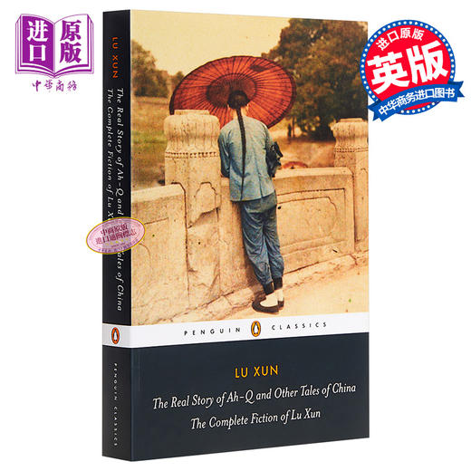 预售 【中商原版】[英文原版] The Real Story of Ah-Q and Other Tales of China 商品图0