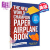 【中商原版】世界冠军教你叠纸飞机 英文原版 英文版 New World Champion Paper Airplane Book 玩具制作与装饰 平装 商品缩略图0