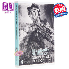 预售 【中商原版】哈德里安回忆录 英文原版 Memoirs of Hadrian  Marguerite Yourcenar  Penguin Classics