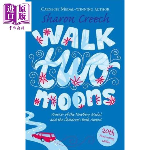【中商原版】Walk two moons 纽伯瑞：印第安人的麂皮靴 纽伯瑞金奖 获奖童书儿童故事小说文学 平装 英文原版 7-12岁 商品图0