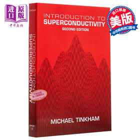 【中商原版】Introduction to Superconductivity英文原版 超导物理导论 第2版 Michael Tinkham
