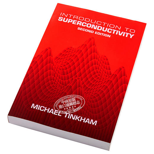 【中商原版】Introduction to Superconductivity英文原版 超导物理导论 第2版 Michael Tinkham 商品图2
