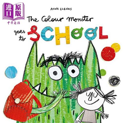 【中商原版】Anna Llenas：The Colour Monster Goes to School 有颜色的怪兽上学去 低幼亲子学前启蒙绘本 平装 英文原版 0-3岁 商品图0