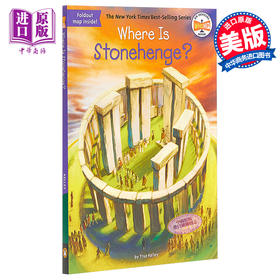 【中商原版】Where Is Stonehenge 哪里是巨石阵 Where Is系列 儿童地理文化科普文学 英文原版 7-12岁