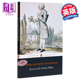 预售 【中商原版】卢梭：一个孤独漫步者的遐想 英文原版 Reveries of the Solitary Walker Jean-Jacques Rousseau